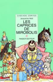 Les caprices de Mirobolis